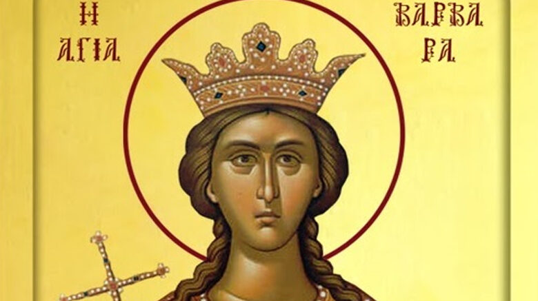 Αγία Βαρβάρα: Η ξεχωριστή ομορφιά της, τα φρικτά βασανιστήρια και η σφαγή από τον ίδιο τον πατέρα της