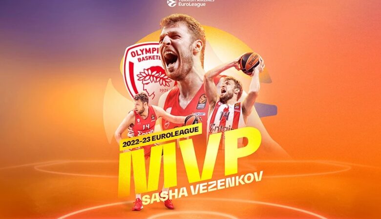 Ολυμπιακός: MVP της Euroleague ο Σάσα Βεζένκοφ