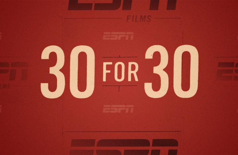 Η βραβευμένη σειρά ντοκιμαντέρ του ESPN, “ESPN 30 for 30”, για 3η χρονιά στην COSMOTE TV